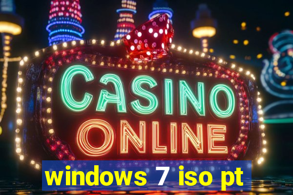 windows 7 iso pt-br